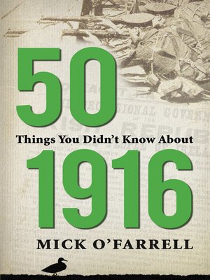 cover image of 50 Things You Didn't Know About the 1916 Easter Rising